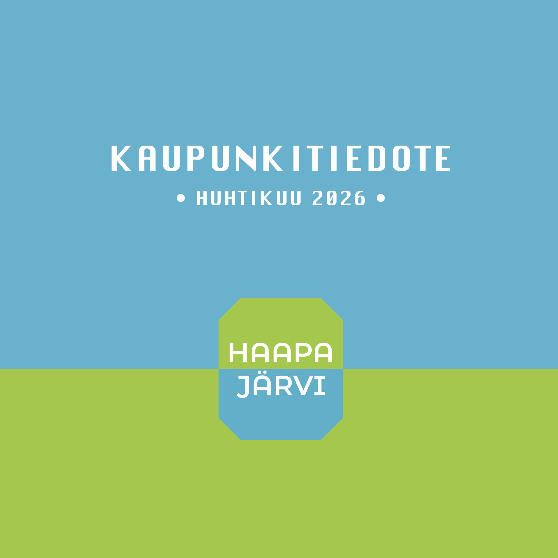 Haapajärven kaupunkitiedote huhtikuu 2026
