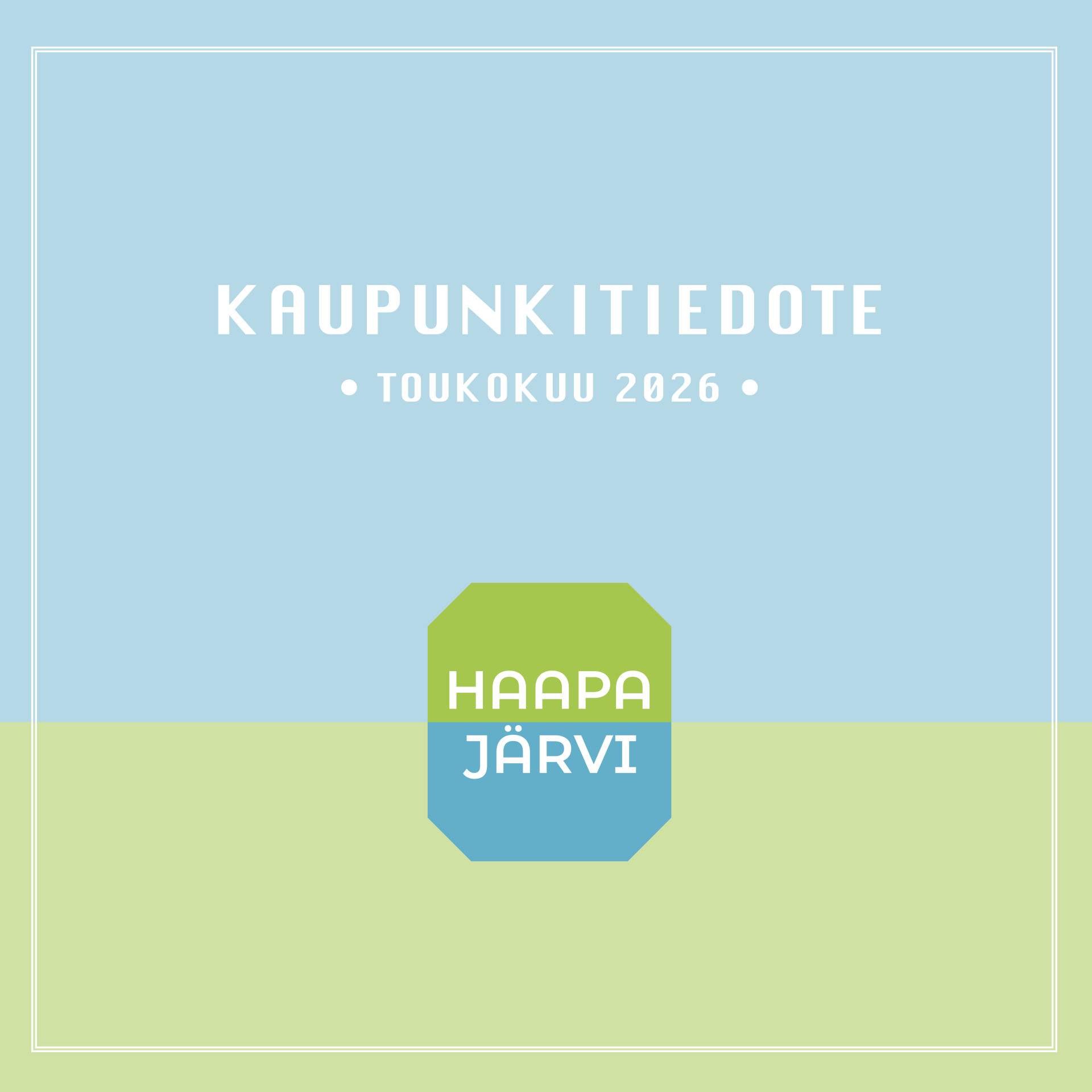 Haapajärven kaupunkitiedote, toukokuu 2026.