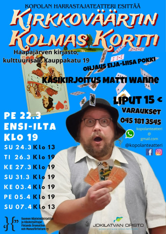 Kopolan harrastajateatteri esittää.