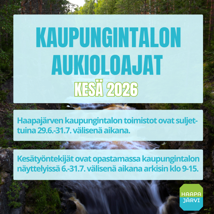Haapajärven kaupungintalon toimistot ovat suljettuina 29.6.-31.7. välisenä aikana. Kesätyöntekijät ovat opastamassa kaupungintalon näyttelyissä 6.-31.7. välisenä aikana arkisin klo 9-15.